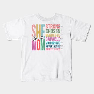 She Is Mom Kids T-Shirt